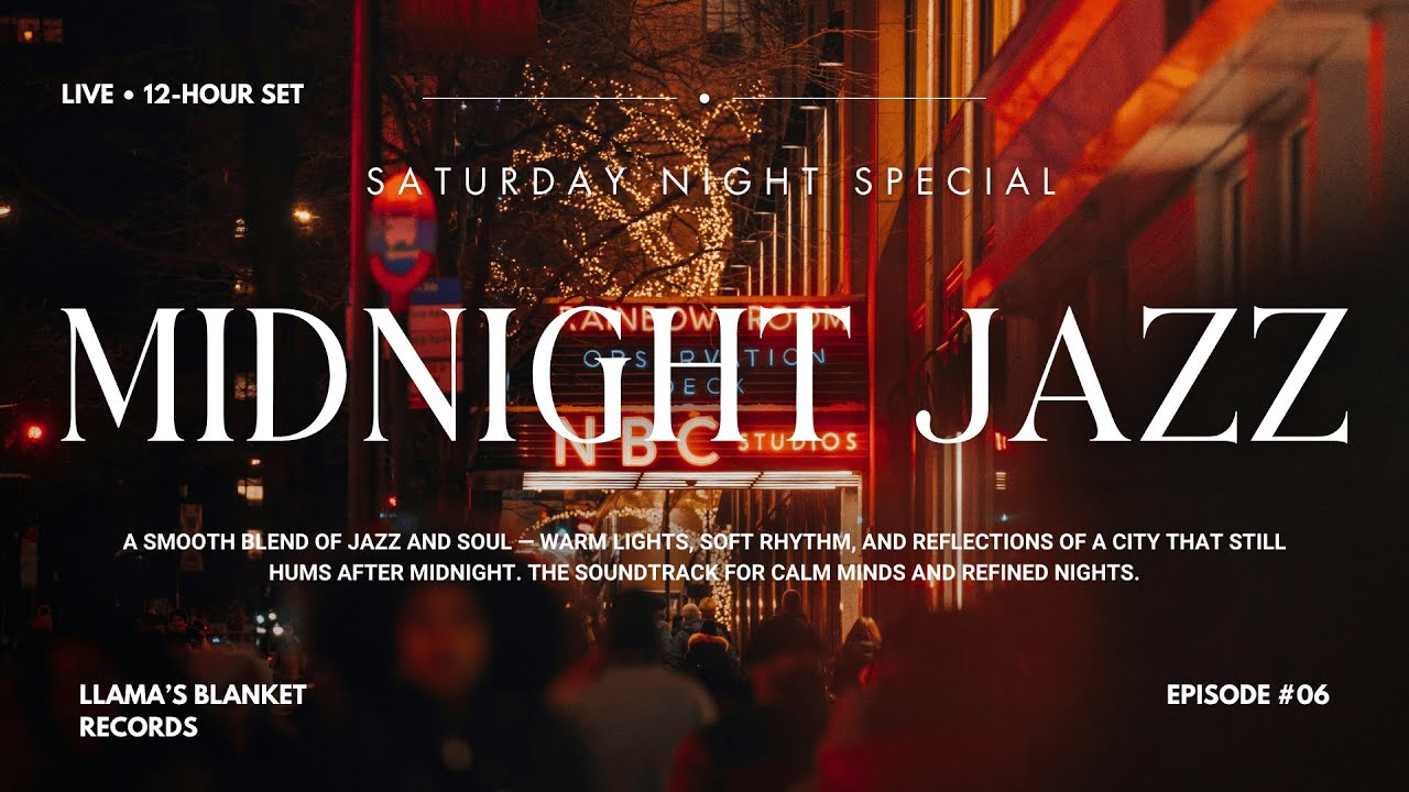 Saturday Night Live | Midnight Jazz Special Vol. 6 [12-Hour Smooth & Late-Night Jazz Radio]