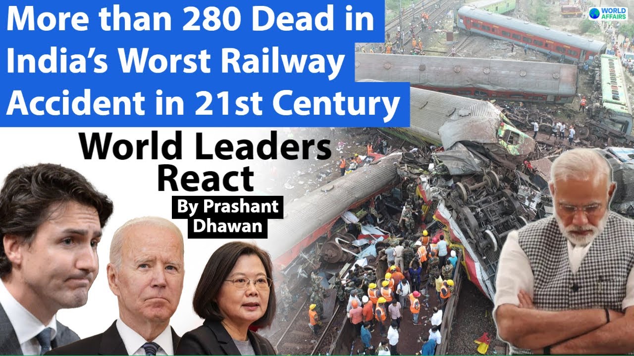 India’s Worst Railway Accident in 21st Century |  Odisha Train Accident | World Leaders React
