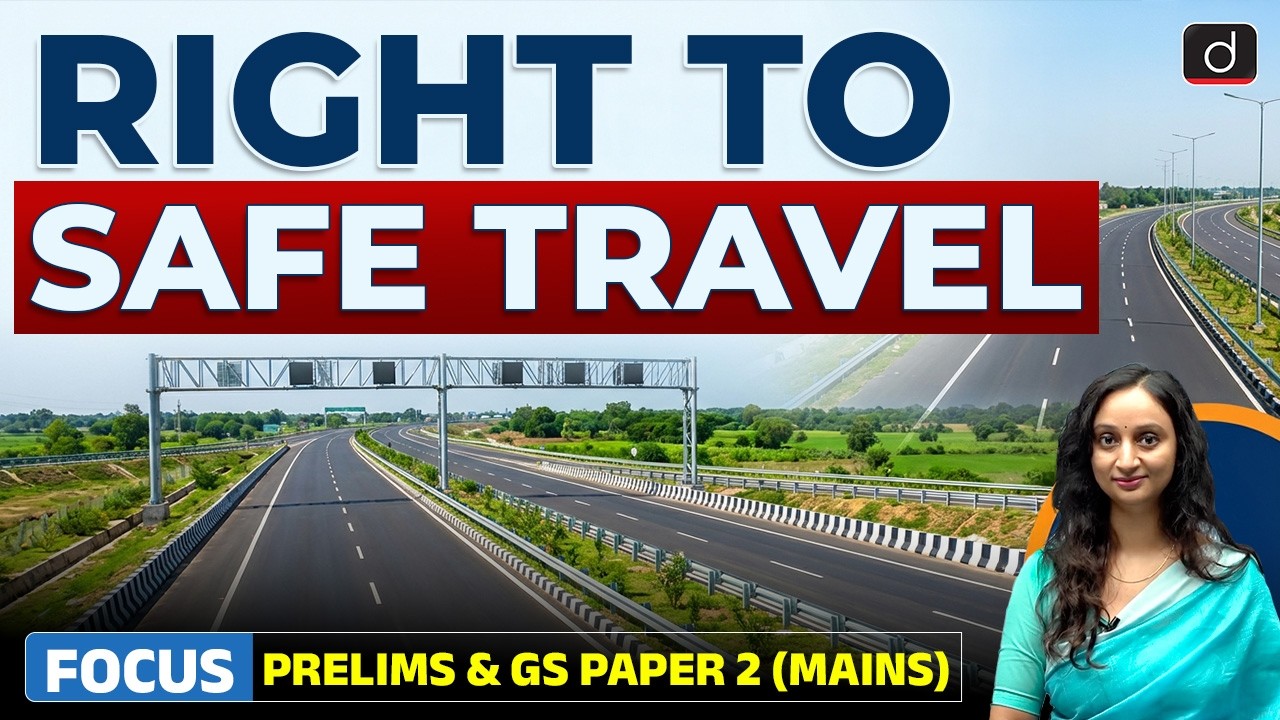 Supreme Court's Landmark Ruling on Road Safety | Right to Life | Latest Update | Drishti IAS English