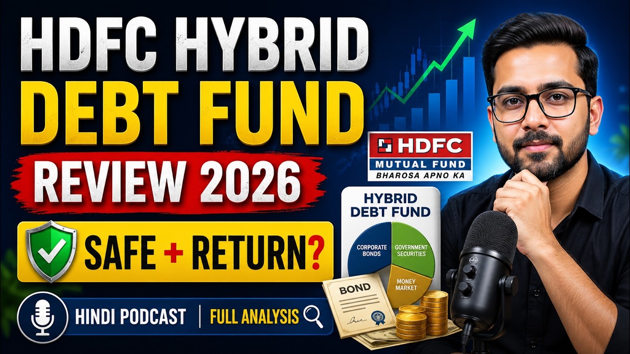 HDFC Hybrid Debt Fund Review 2026 | Safe + Return? Hindi Podcast | Full Analysis