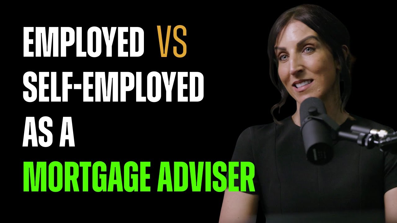 Mortgage Adviser Explains Why She Went Self-Employed - And Will Never Go Back!