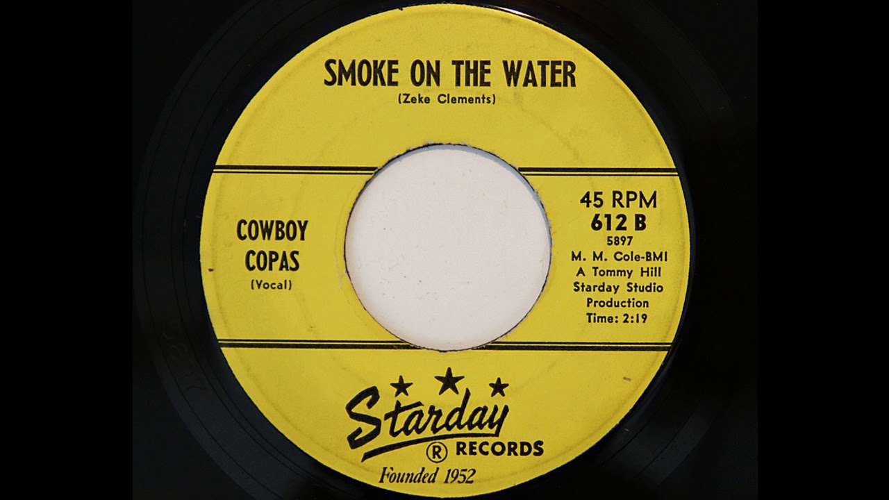 Cowboy Copas - Smoke On The Water (Starday 612)