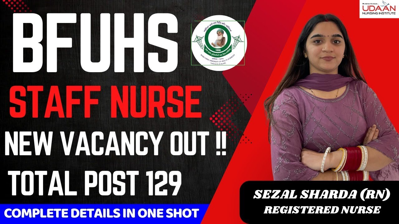 BFUHS Staff Nurse New Vacancy Out 129 POSTS