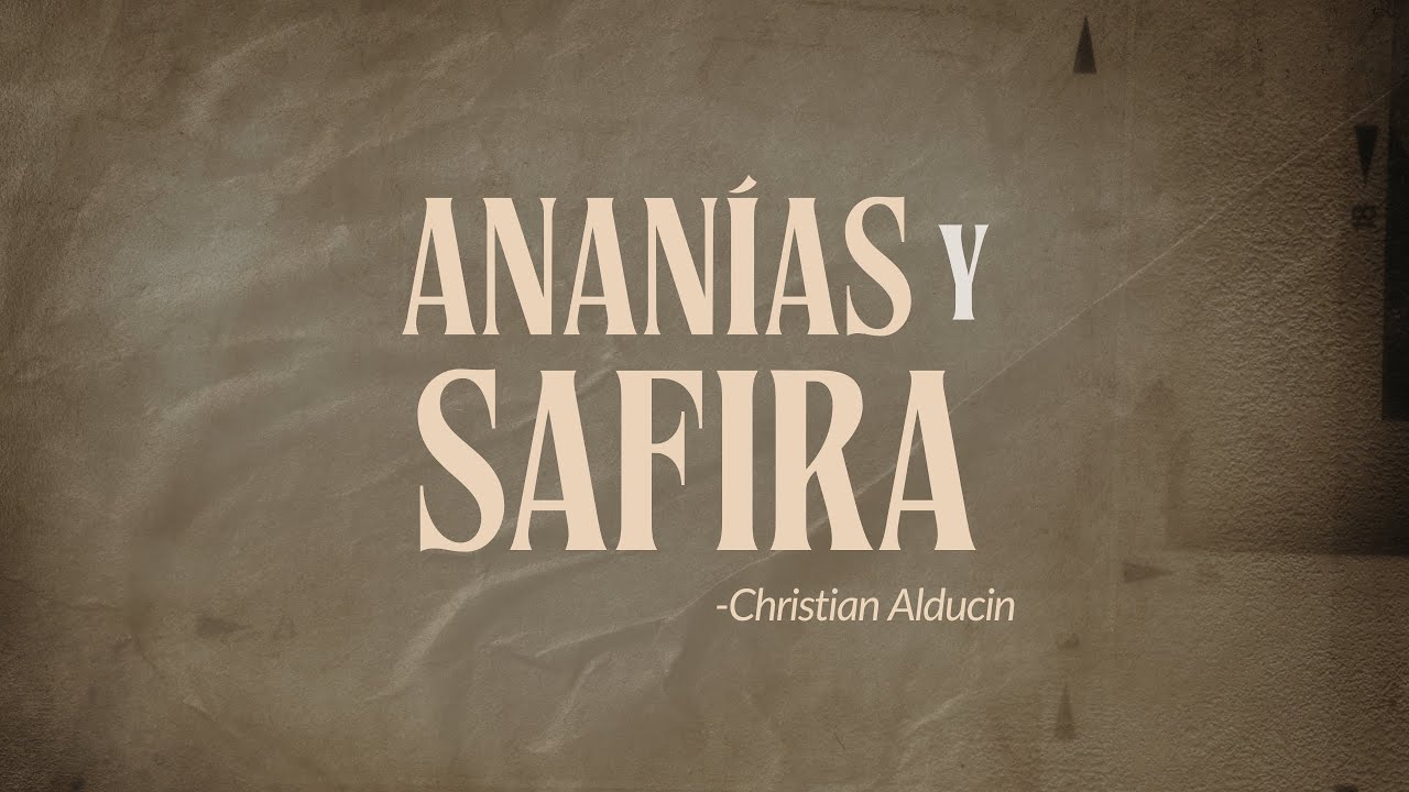 Ananías Y Safira | Christian Alducin