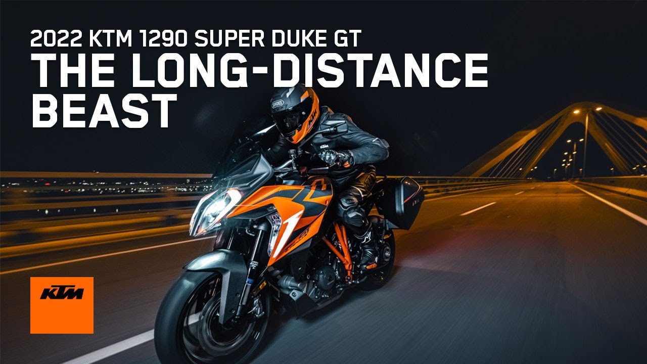 2022 KTM 1290 SUPER DUKE GT &ndash; THE LONG-DISTANCE BEAST | KTM