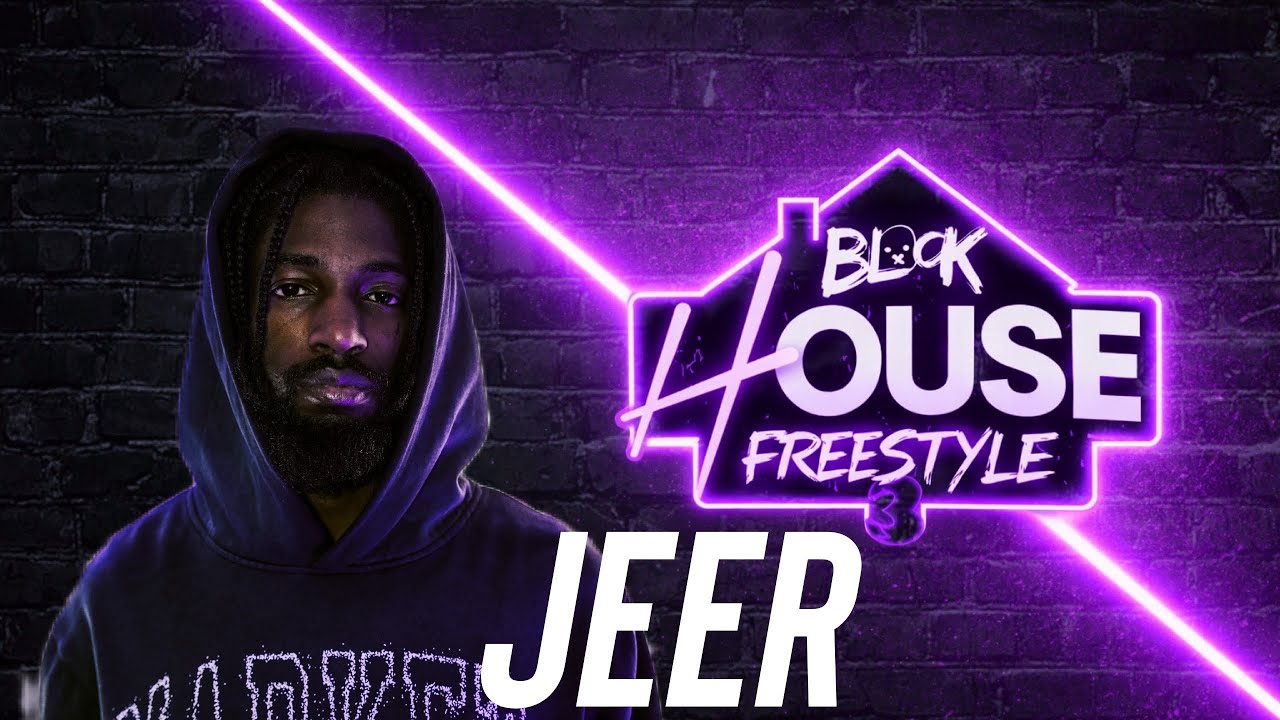 The Jeer “BlockHouse” Freestyle Pt. 3