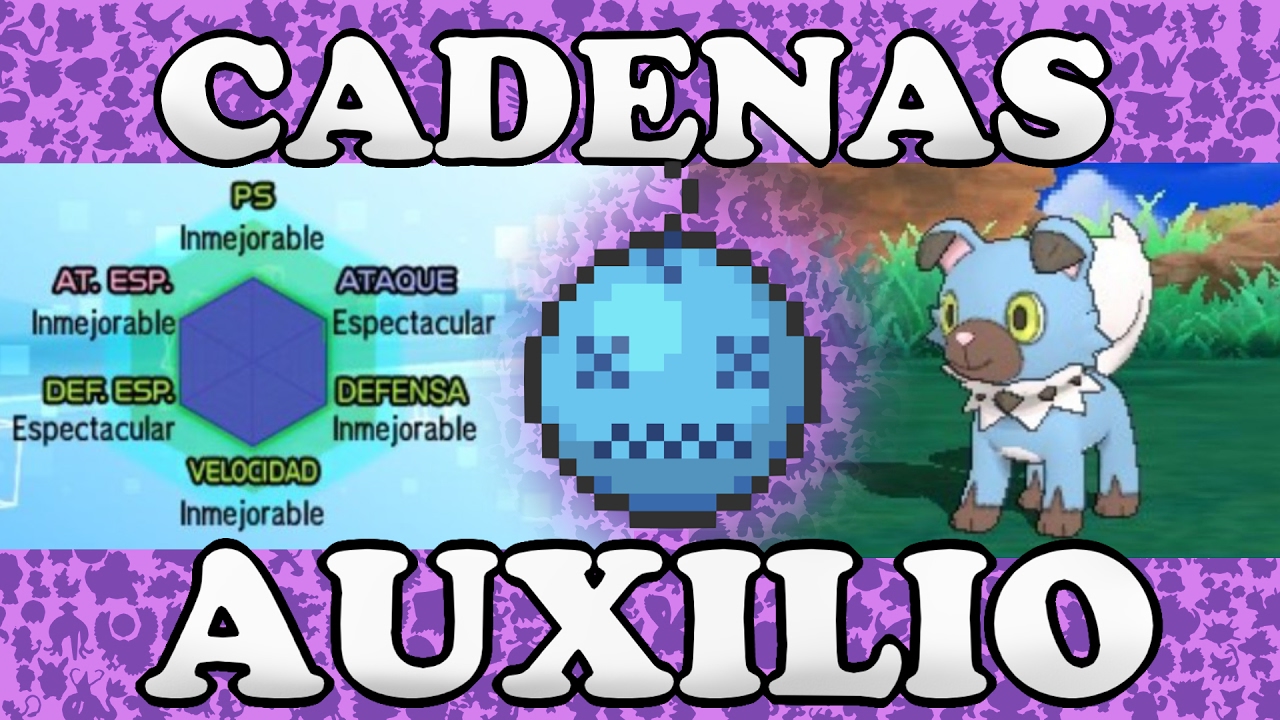 Cadenas de Auxilio | ¡A por lo mejor! Guía Pokémon Sol y Luna