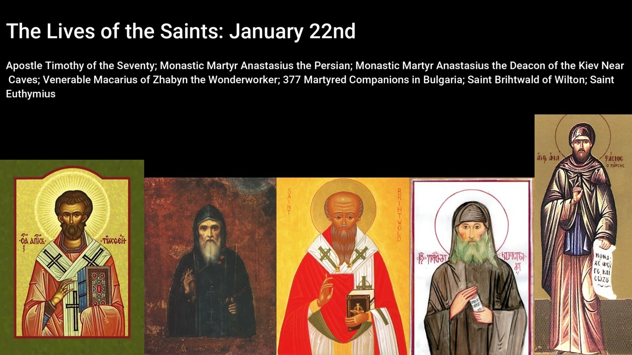The Lives of the Saints - January 22nd