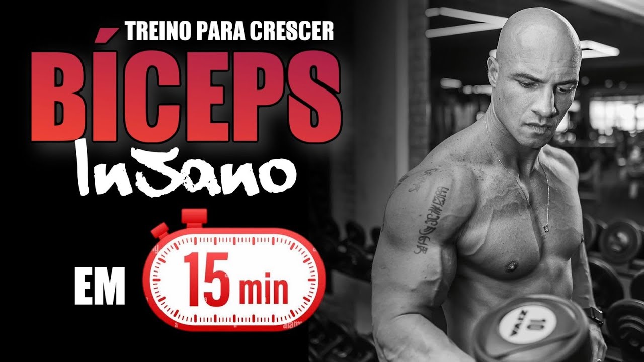 TREINO INSANO PARA CRESCER O BÍCEPS EM 15 MINUTOS.