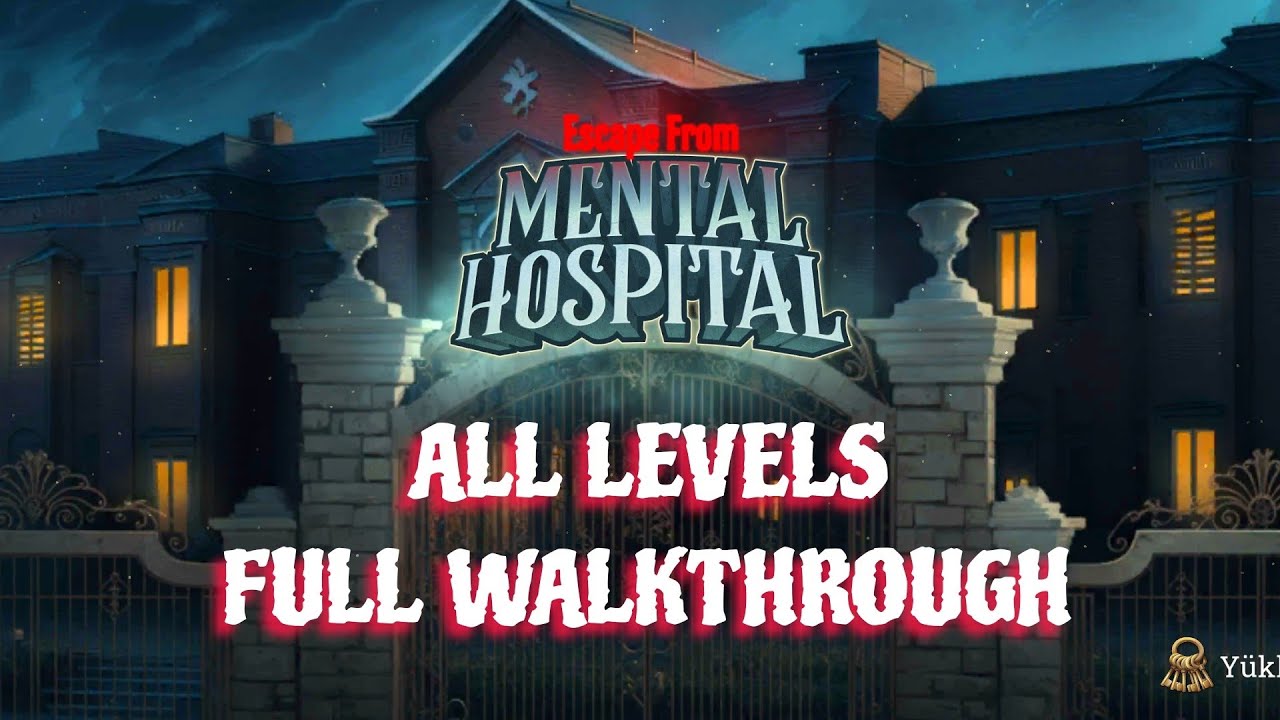 Mental Hospital Escape Full Walkthrough All Levels