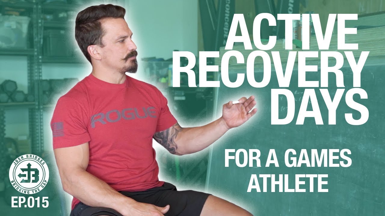 Crossfit Active Recovery Day | Bridging the Gap Ep.015