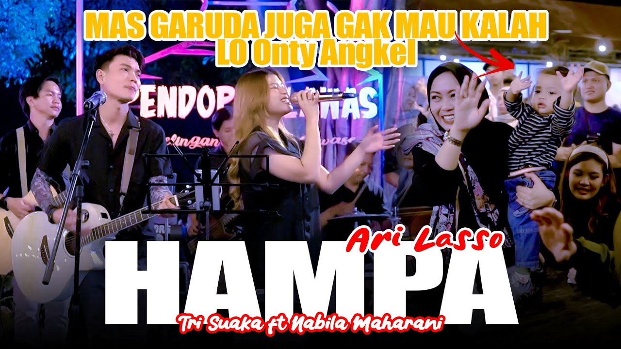 Hampa | Ari Lasso - Nabila Maharani ft Tri Suaka