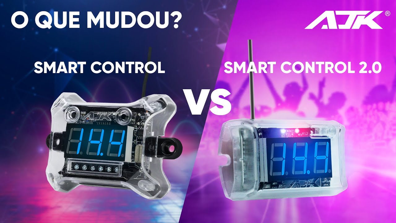 O que mudou? Smart Control vs. Smart Control 2.0 da AJK!