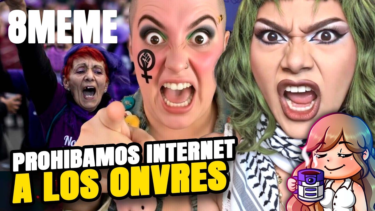 🤣 SE VIENE EL 8 MEME: QUIEREN PROHIBIR A LOS ONVRES DE INTERNET🤣