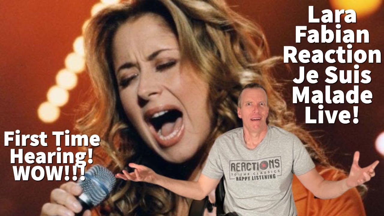 First Time Hearing Lara Fabian Reaction! Je Suis Malade Live!