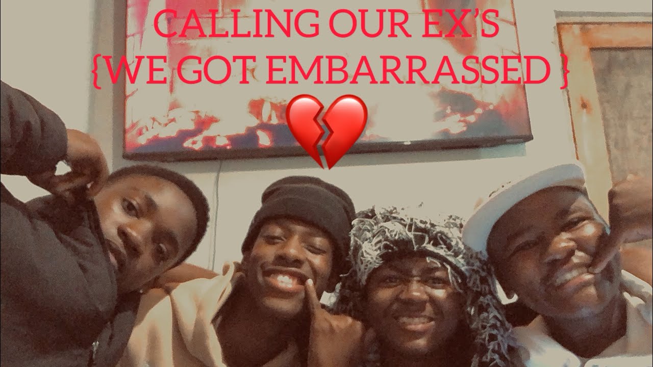 Calling Our Ex’s(We got embarrassed)💔