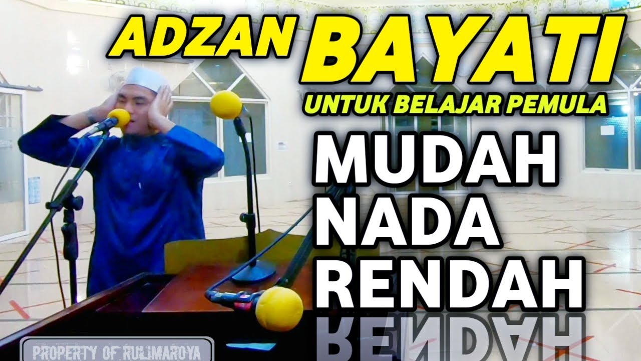 ADZAN MUDAH, RENDAH, SANTAI || AZAN MERDU IRAMA BAYATI || RULIMAROYA