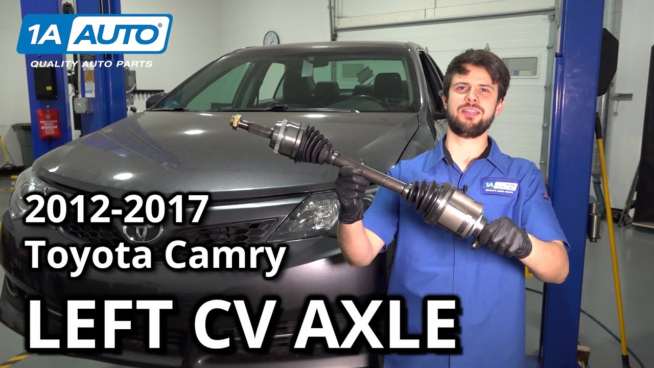 How to Replace Driver's Side CV Axle 2012-2017 Toyota Camry