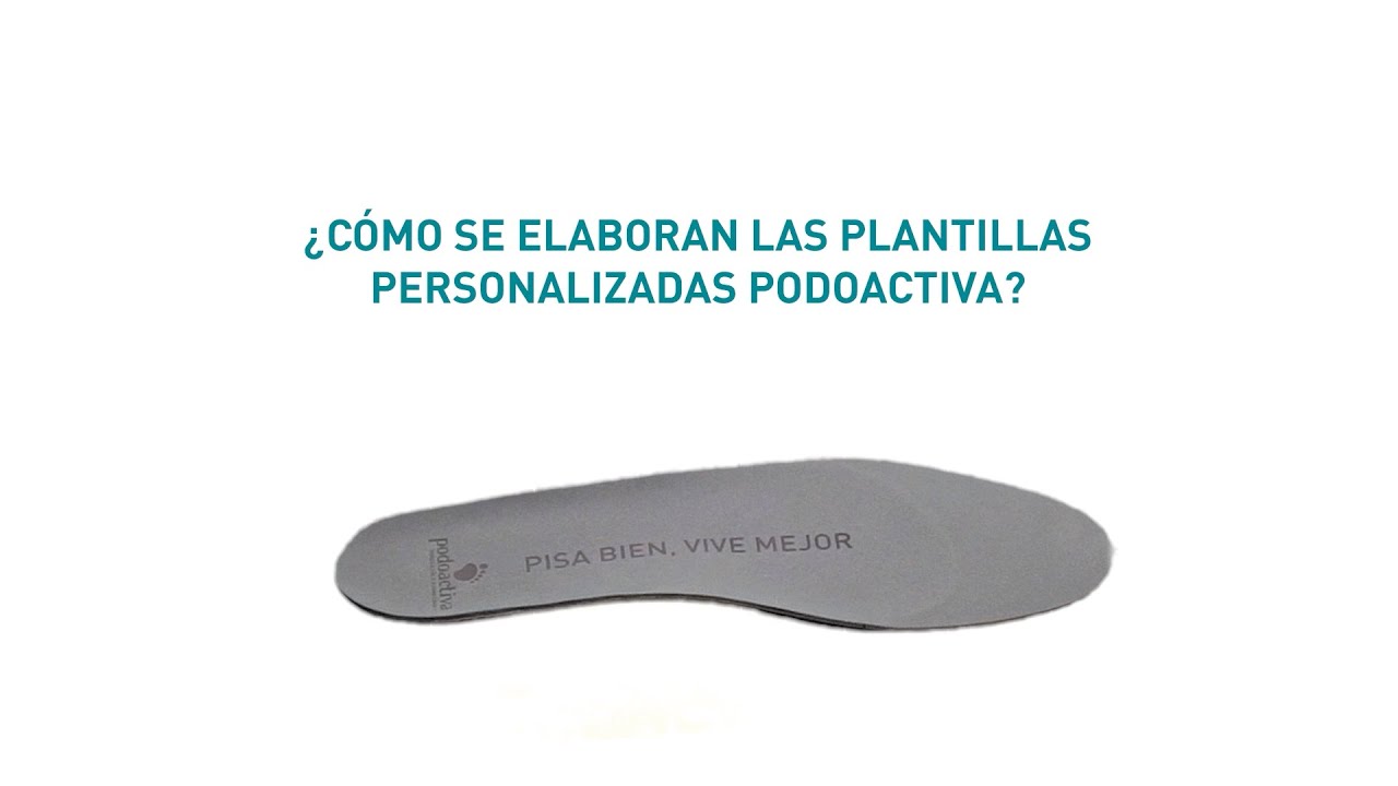 ¿Cómo se elaboran las  Plantillas Personalizadas Podoactiva?