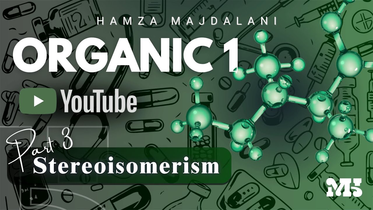 Stereoisomerism part 3