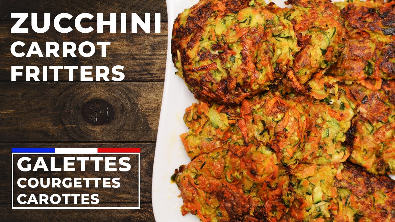 ZUCCHINI CARROT FRITTERS Recipe | Galette de Courgettes et de Carottes [FR]