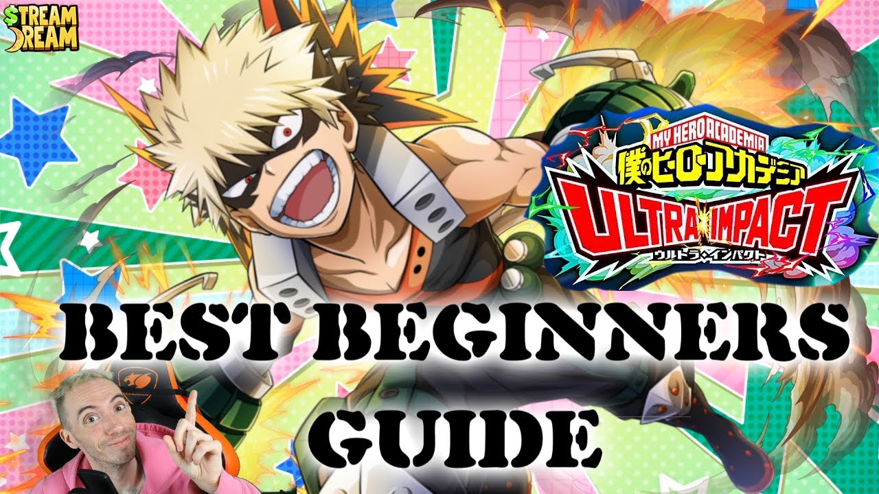 BEST Beginners Guide My Hero Academia Ultra Impact