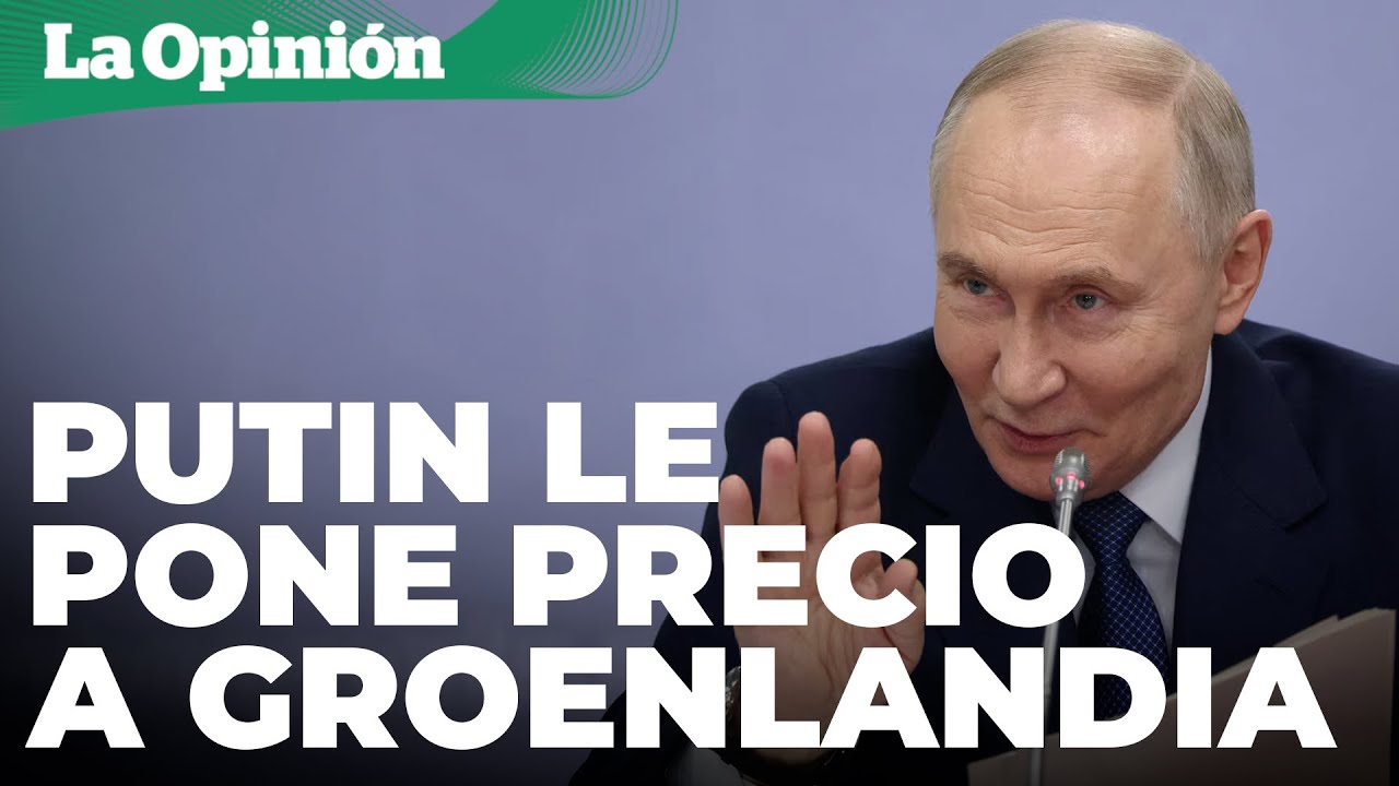 Putin “le pone precio a Groenlandia”: Valdría hasta mil millones de dólares / La Opinión