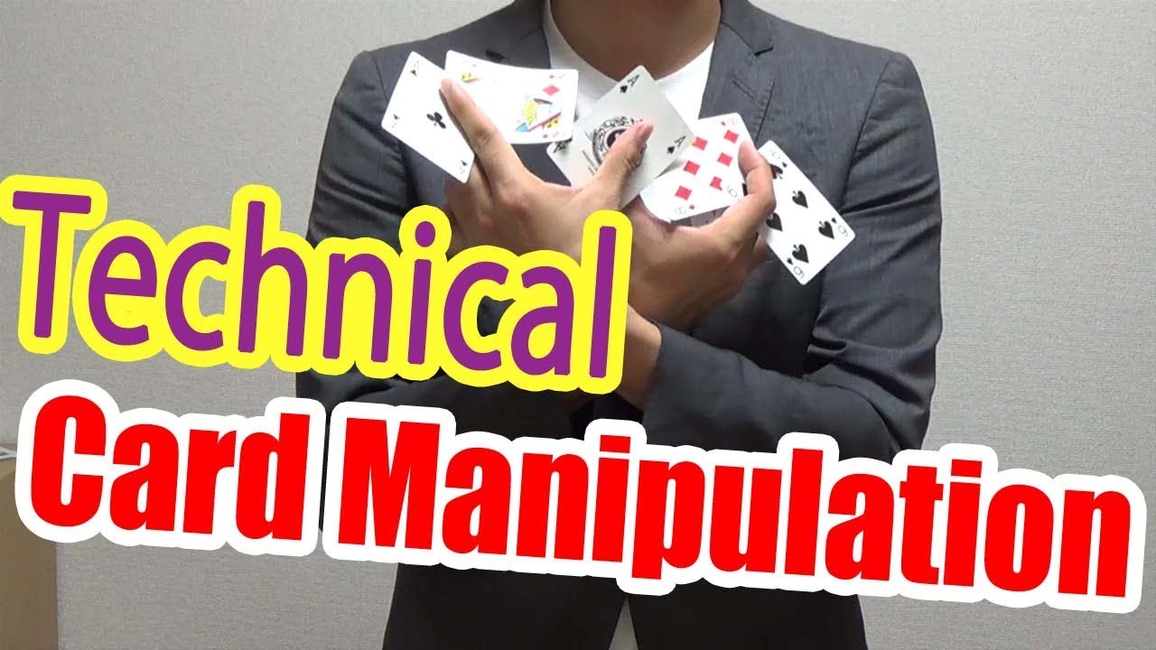 Technical Card Manipulation