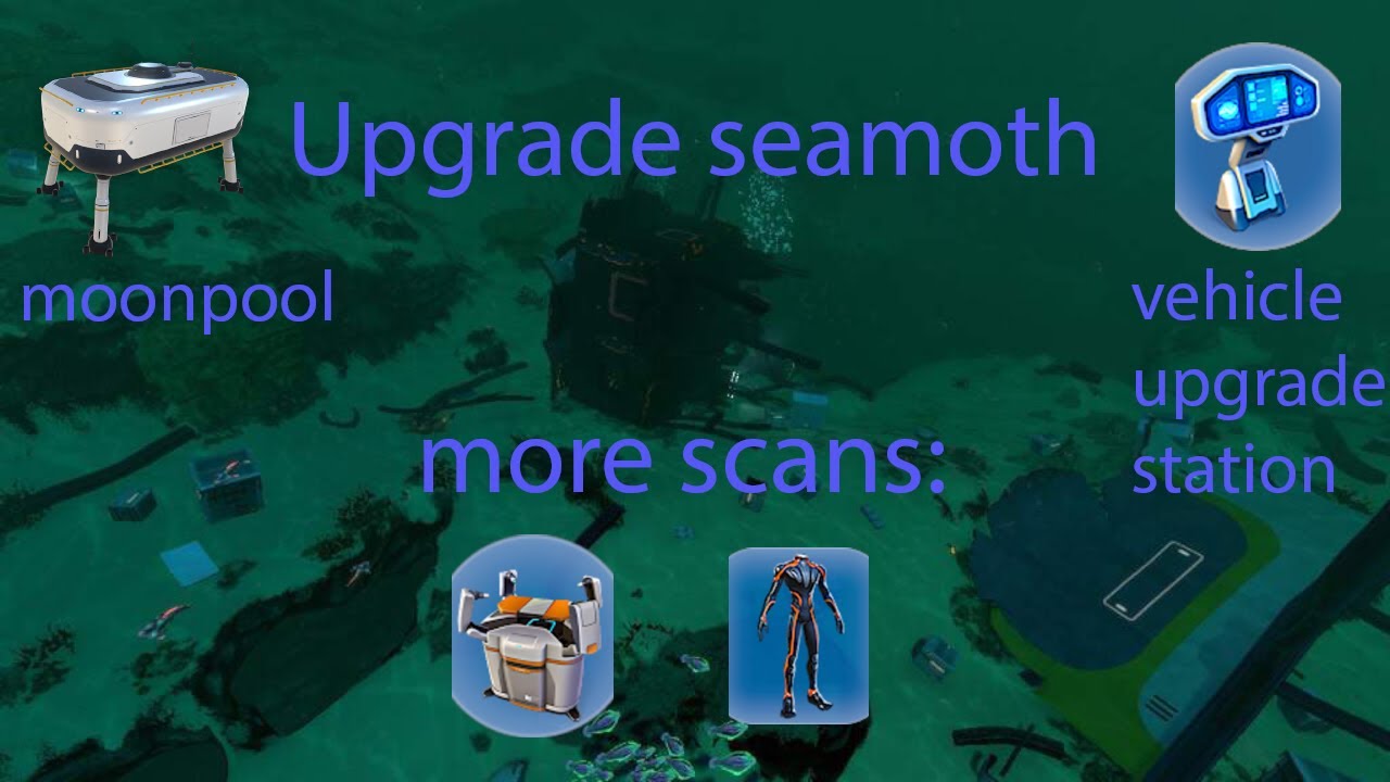Find MOONPOOL and VEHICLE UPGRADE STATION UPGRADE SEAMOTH!! in Subnautica