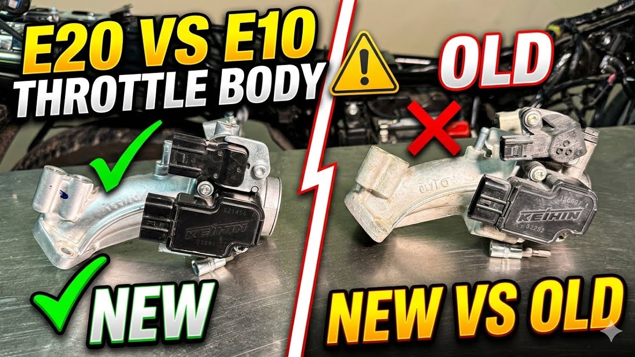 E20 ￼￼Throttle body vs E10 Throttle Body | Splendor New 