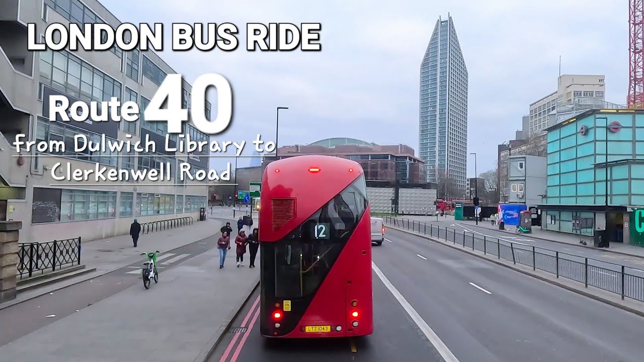 London Double-Decker BUS RIDE: Exploring Route 40 from Dulwich Library to Clerkenwell Road