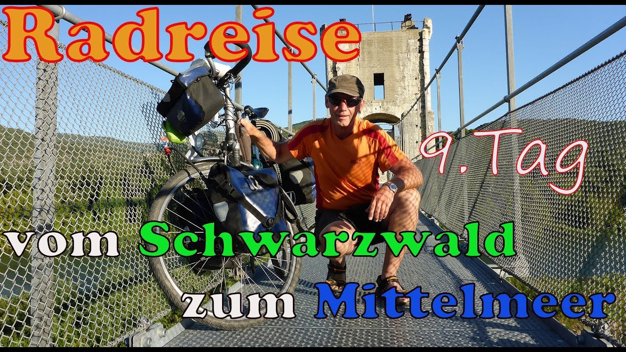 Radreise Schwarzwald Mittelmeer 9 Tag