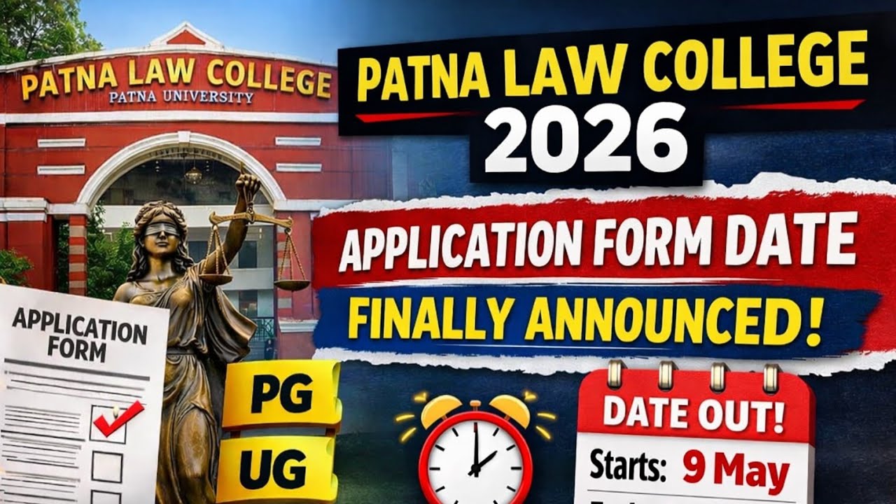 Patna Law College 2026 Form Date OUT 🚨 Complete Admission Guide