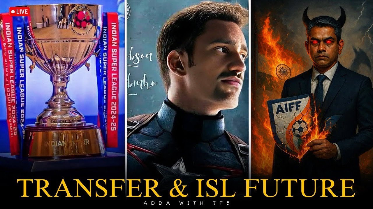 ROBSON IS A MARINER! || ISL FUTURE? || DEEPAK TANGRI TO KERALA? || TFB is live