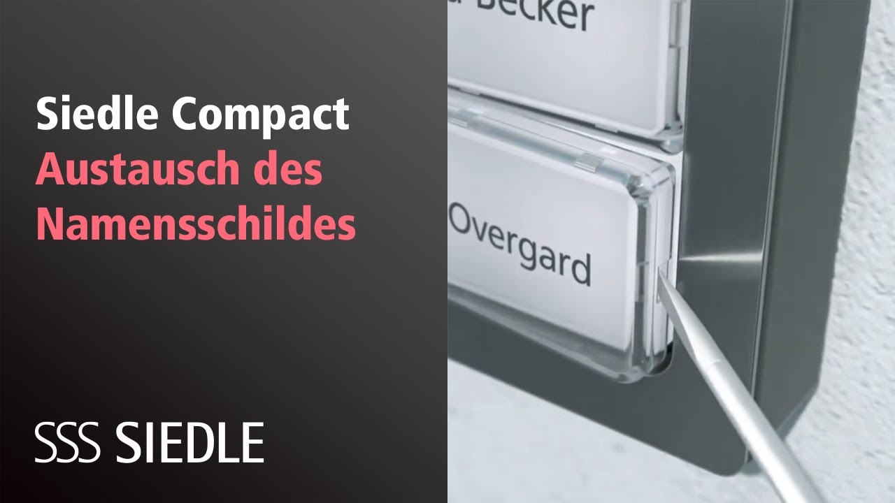 Siedle Compact: Austausch des Namensschildes