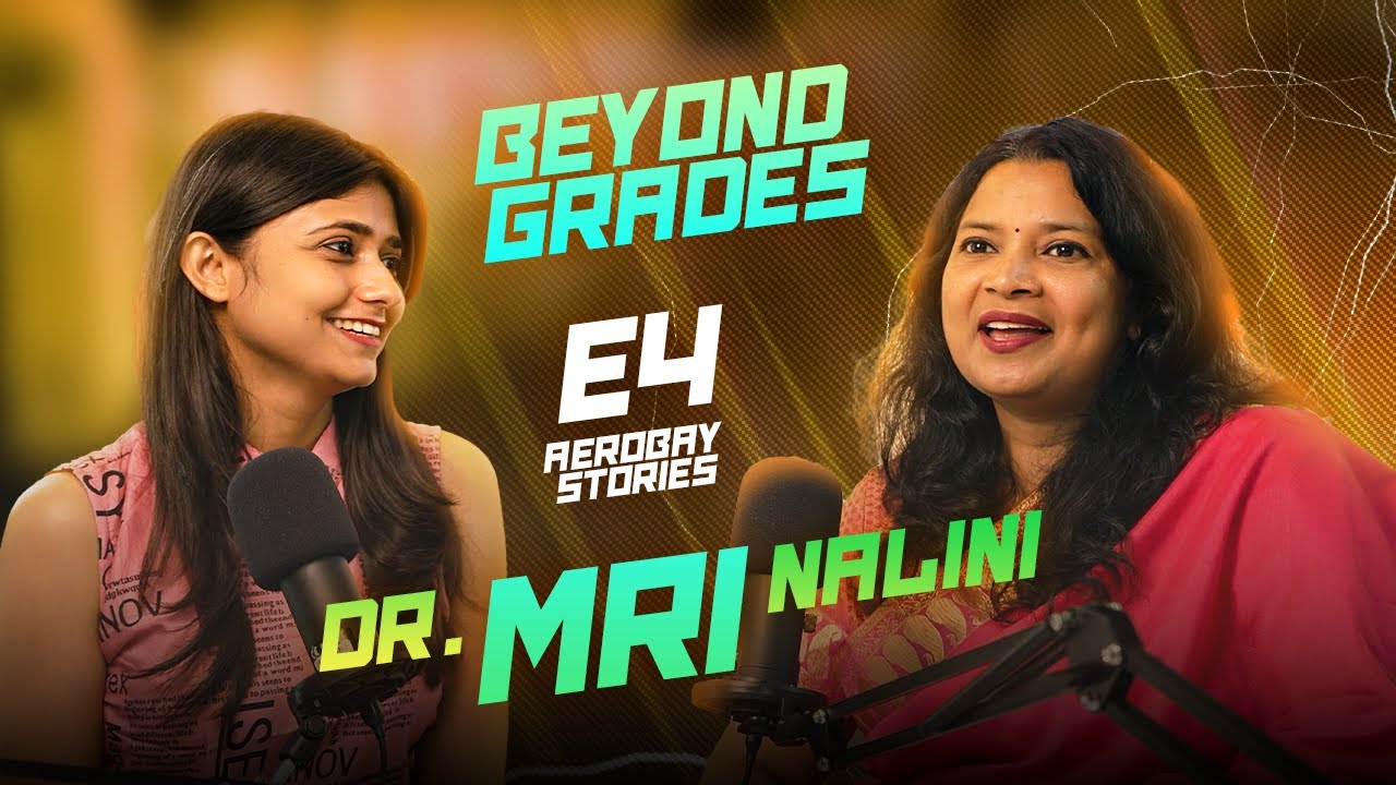 Beyond Grades | E4 | FT. Dr Mrinalini | Is Social Media Hero or Villain? | AeroBay Stories Podcast