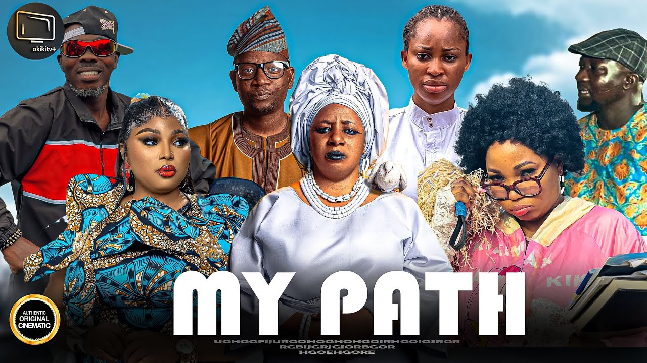 MY PATH - Yoruba Movie 2025 Drama Mide Martins | Zainab Bakare | Olaniyi Afonga | Yetunde Barnabas