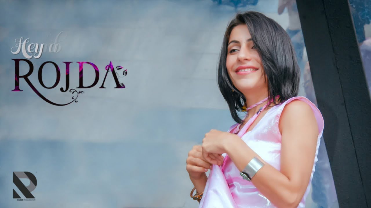 Rojda - Hey Nabe