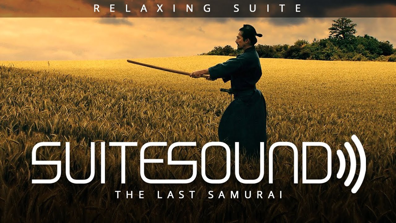 The Last Samurai - Ultimate Relaxing Suite | Hans Zimmer