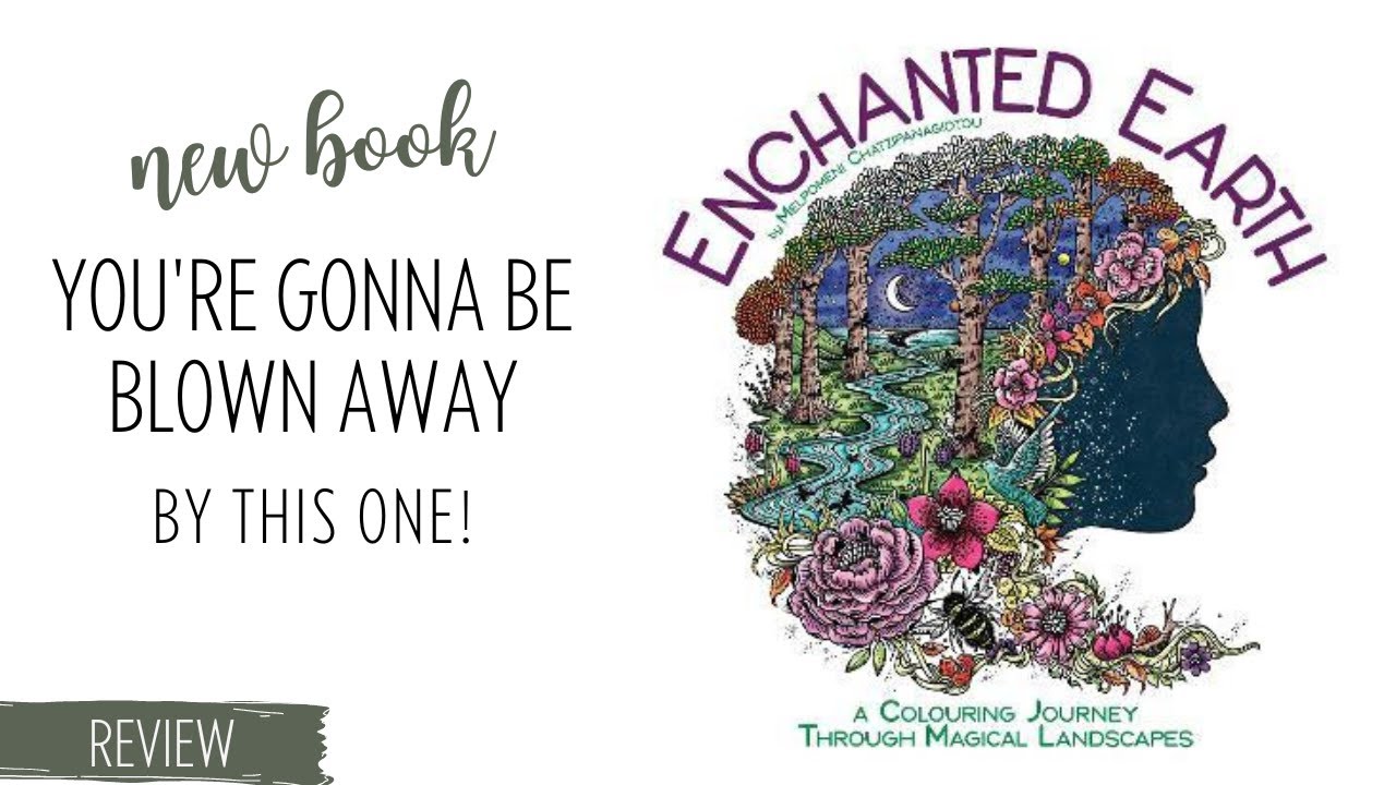 Enchanted Earth is Here! Let's Take a Look Inside the New Adult Coloring Book