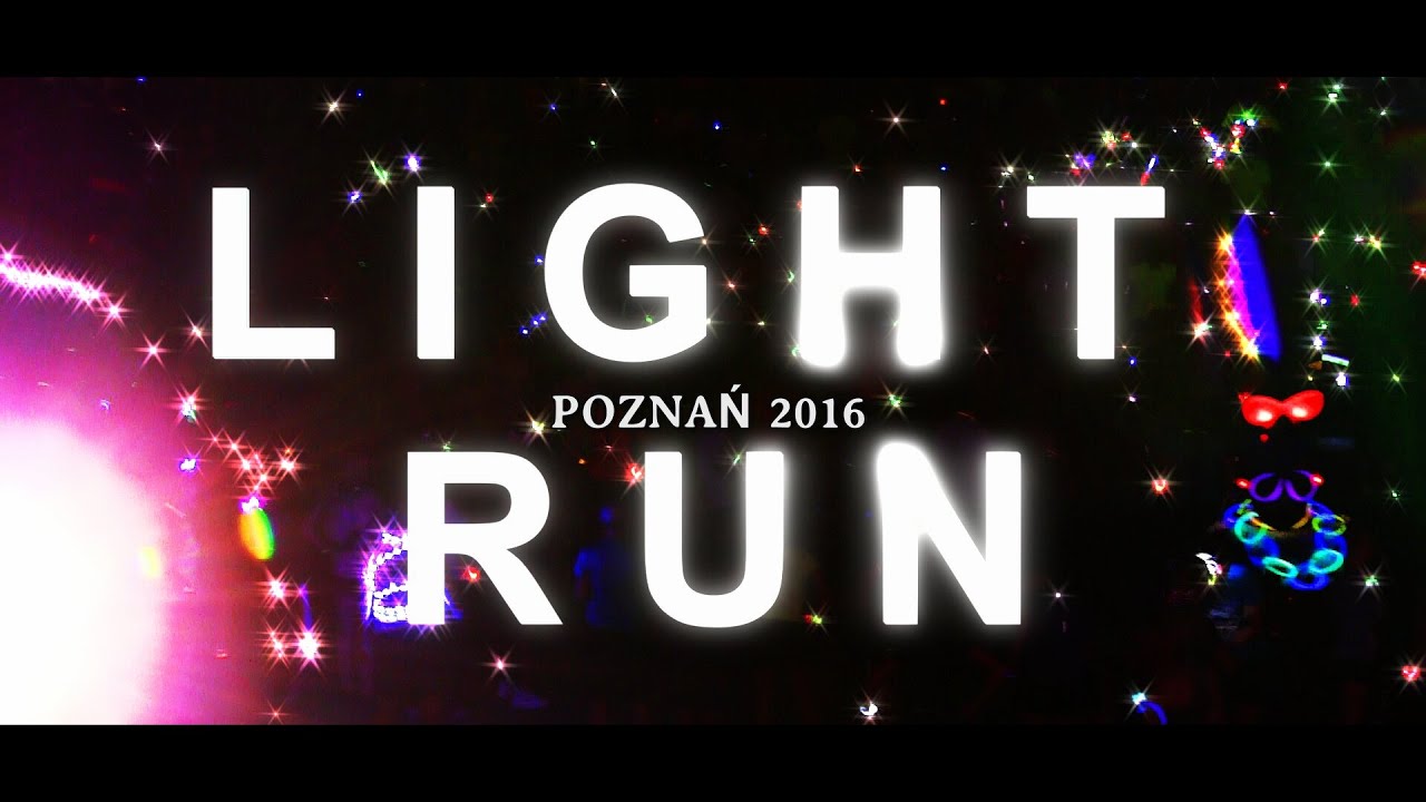 LIGHT RUN   POZNAN 2016