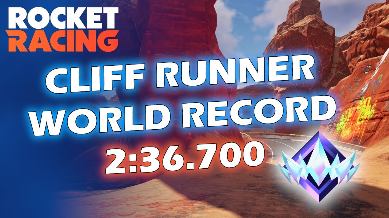 🏆 Cliff Runner (Former) World Record 2:36.700 | Rocket Racing