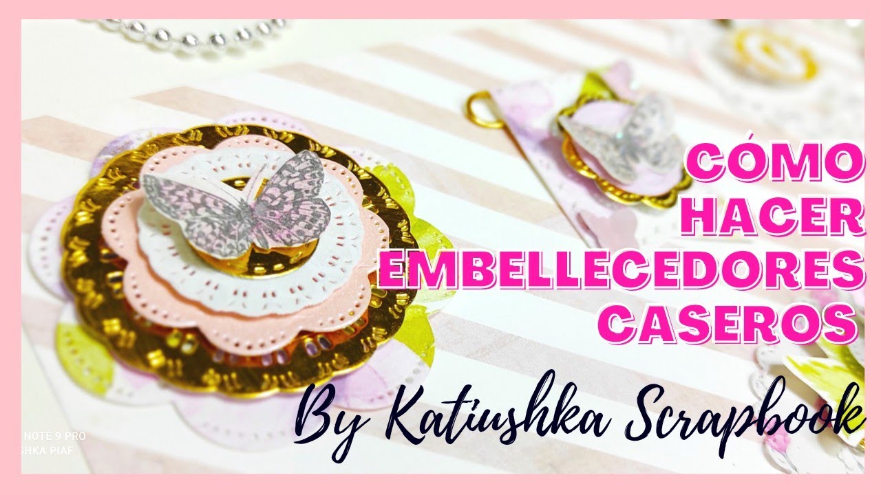 EMBELLECEDORES Caseros/ EMBELLISHMENTS / SHABBYCHIC 🍒 BY KATIUSHKA SCRAPBOOK ❤️2021Reto Cerecitas