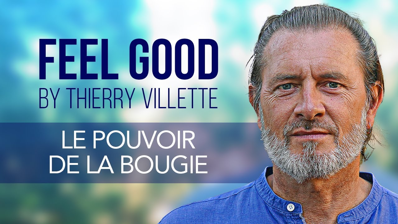 Feel Good - Le pouvoir de la bougie