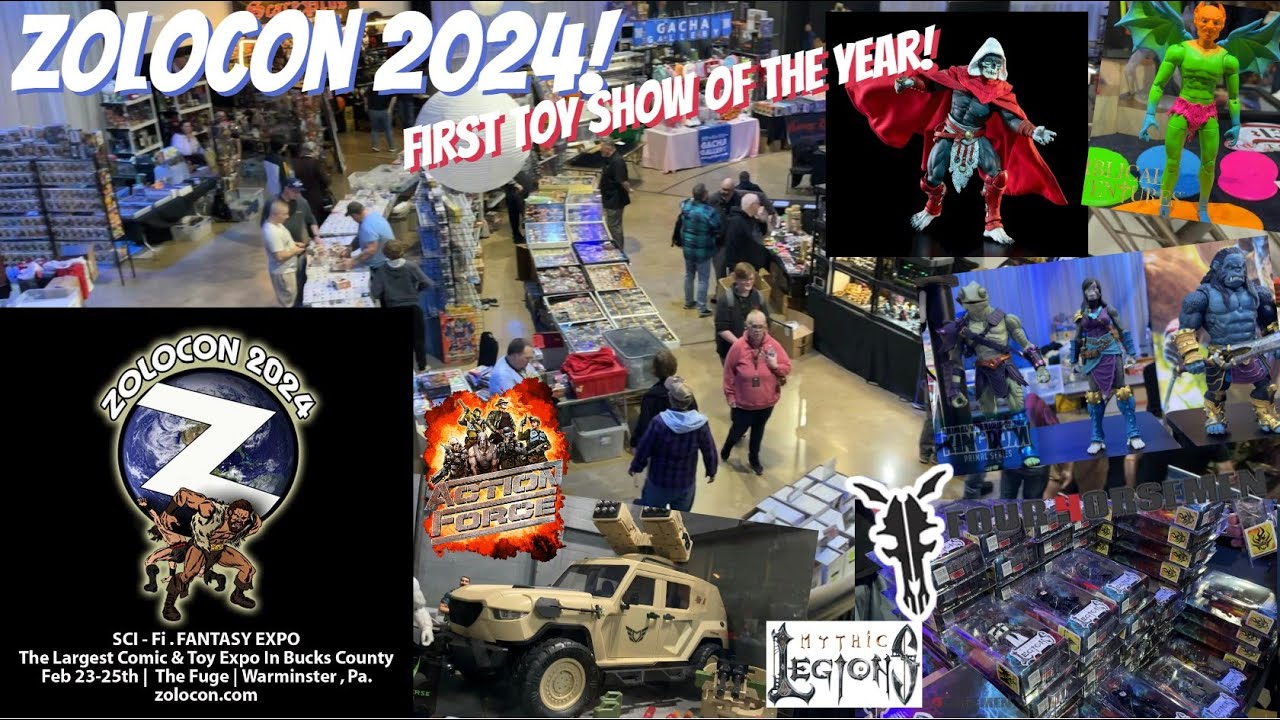 EP476 -Zolocon 2024! Pre-Show Look! First Toy Show of 2024! Action Figures, Comics, Collectibles!