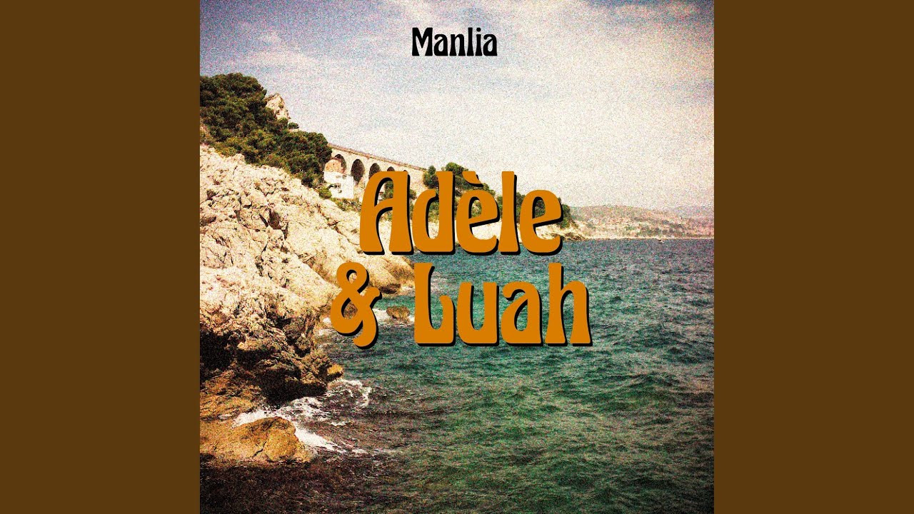 Adèle & Luah