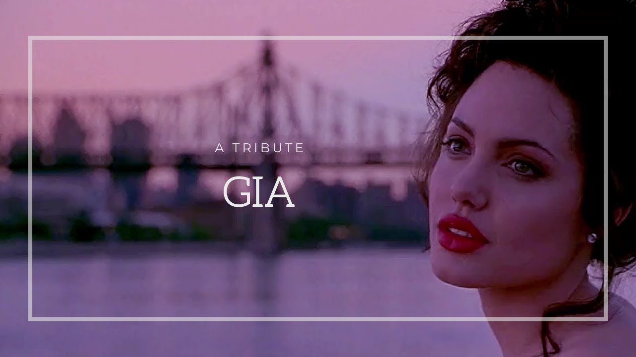 Gia // A tribute