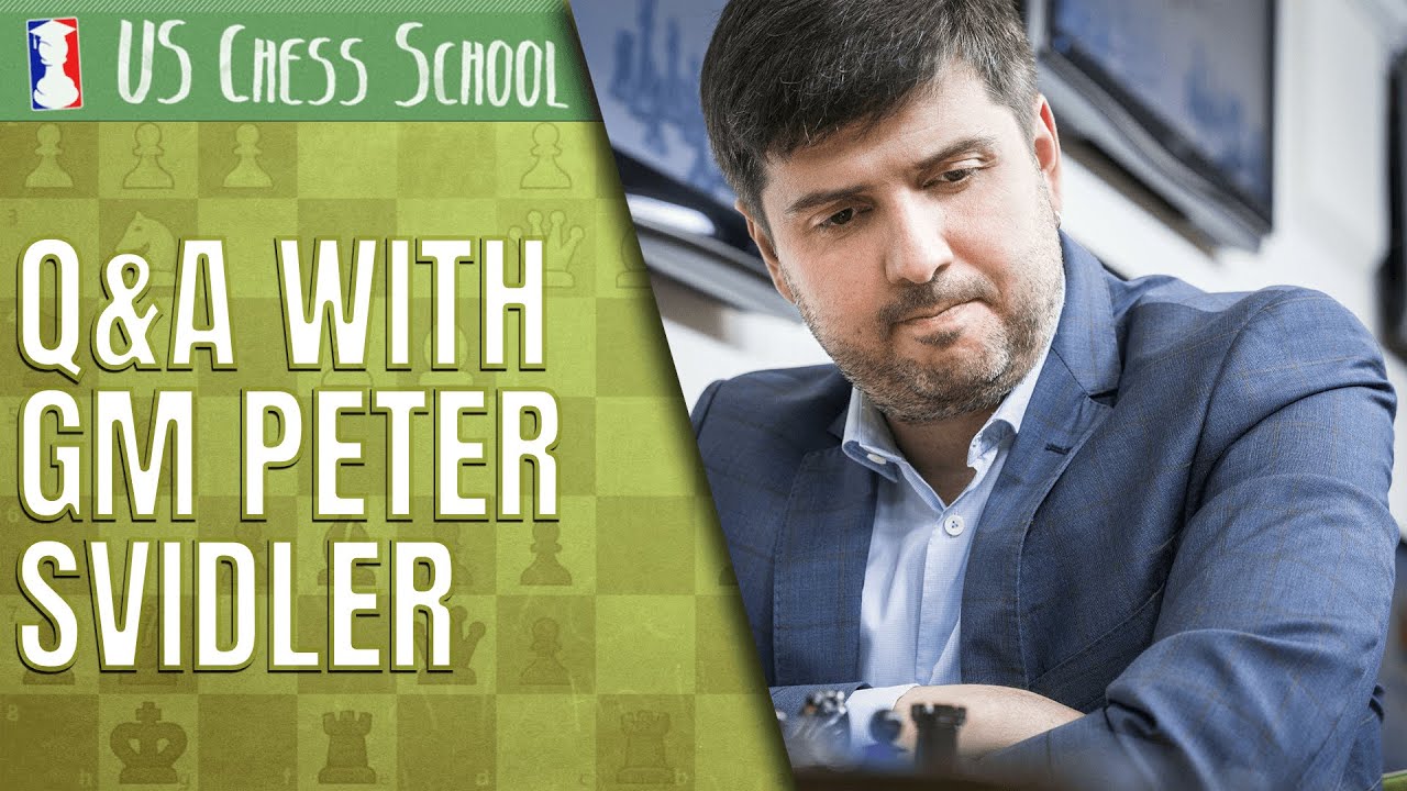 GM Peter Svidler on Time-Trouble, Improvement, & Practical Playing Advice | U.S. Chess School Q&A