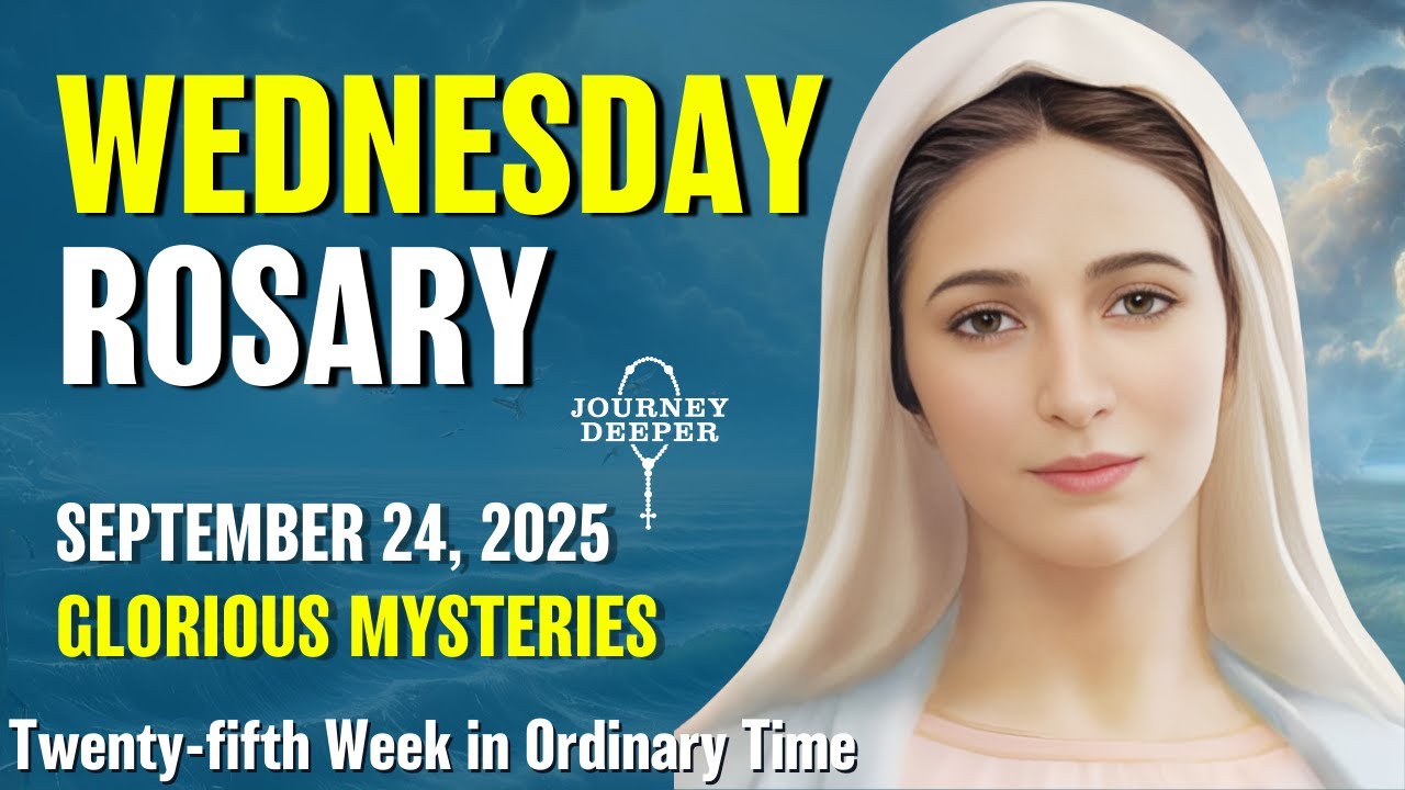 Wednesday Rosary 💙 Glorious Mysteries of Rosary 💙 September 24, 2025 VIRTUAL ROSARY