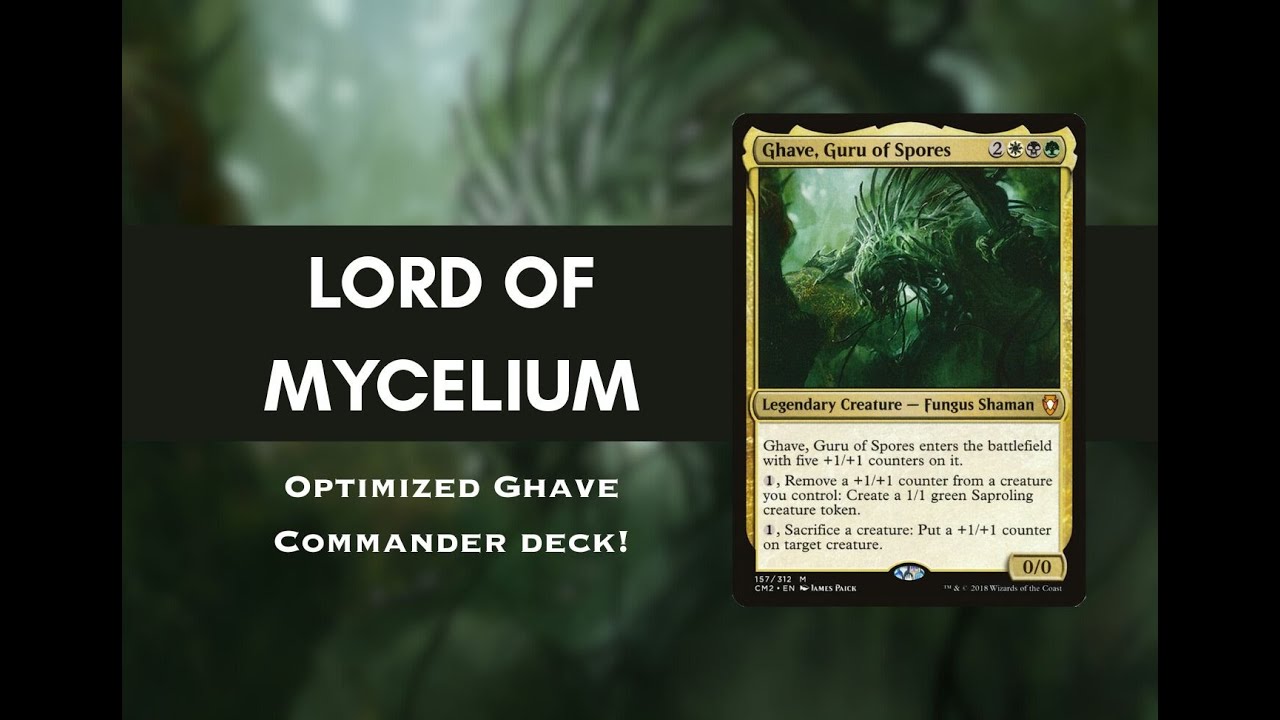 Lord of Mycelium: Ghave, Guru of Spores MTG EDH Deck Tech
